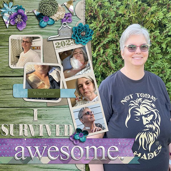 I survived awesome.