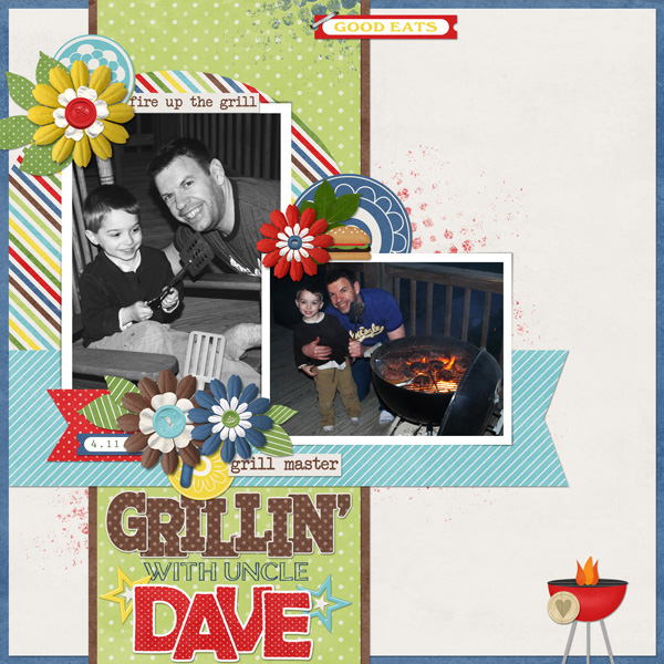 Grillin' with Uncle Dave