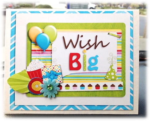 Wish Big Birthday Card