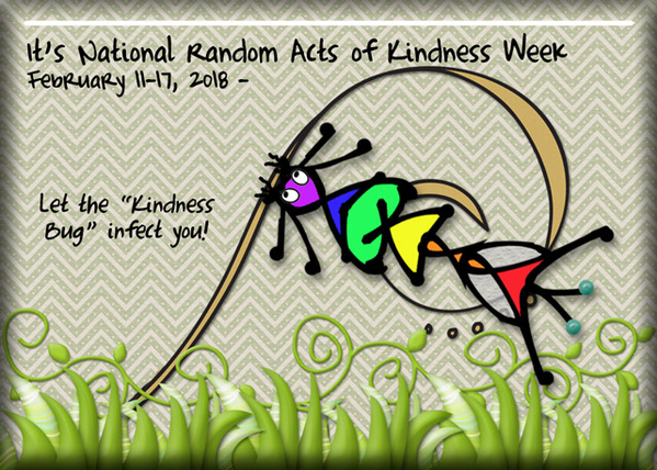 ATC 2018-019 It's National Random Acts of Kindness Week